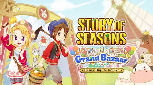 STORY OF SEASONS: Grand Bazaar Super Digital Deluxe Edition cover image