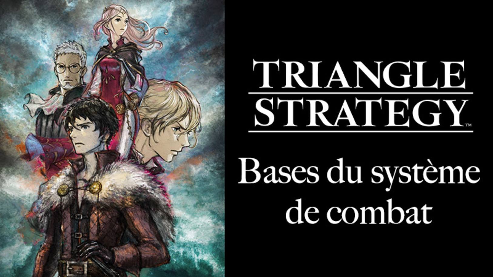 Familiarisez-vous avec le système de combat dans TRIANGLE STRATEGY ...
