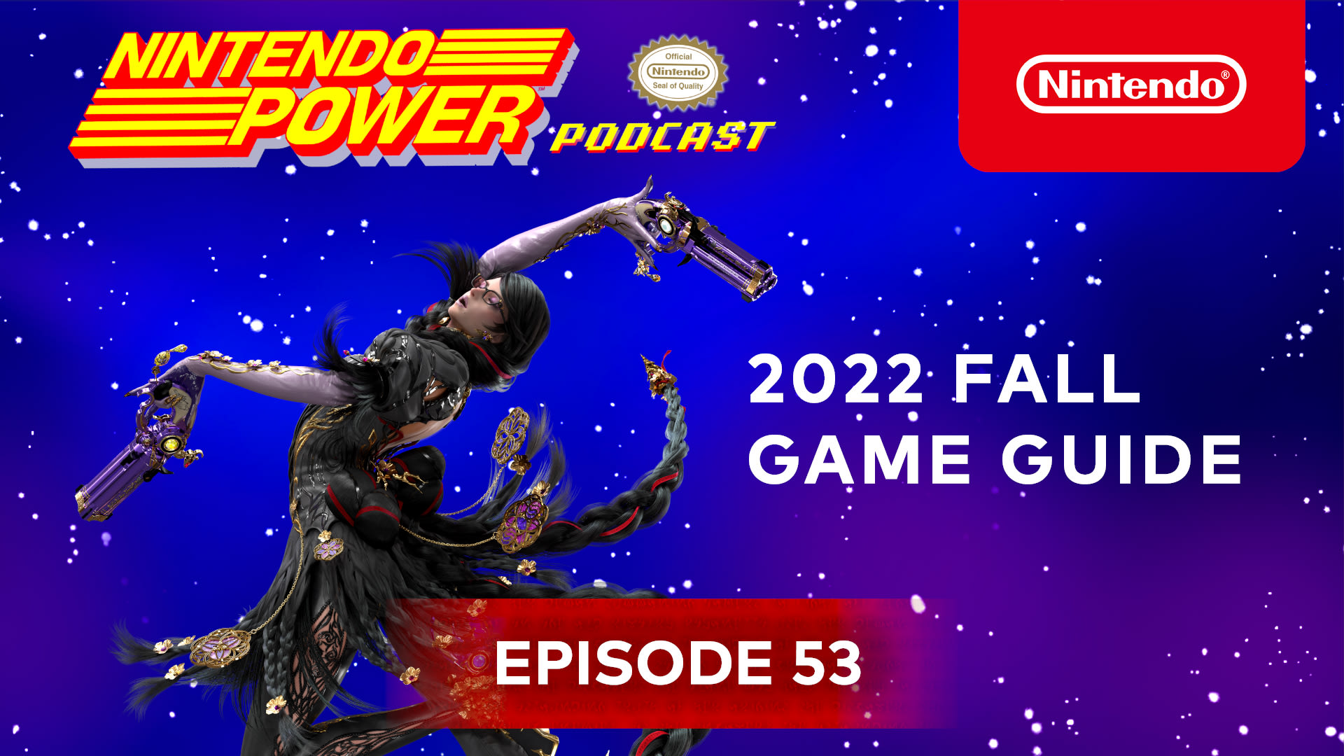 Nintendo Power Podcast episode 53 available now! - News - Nintendo ...