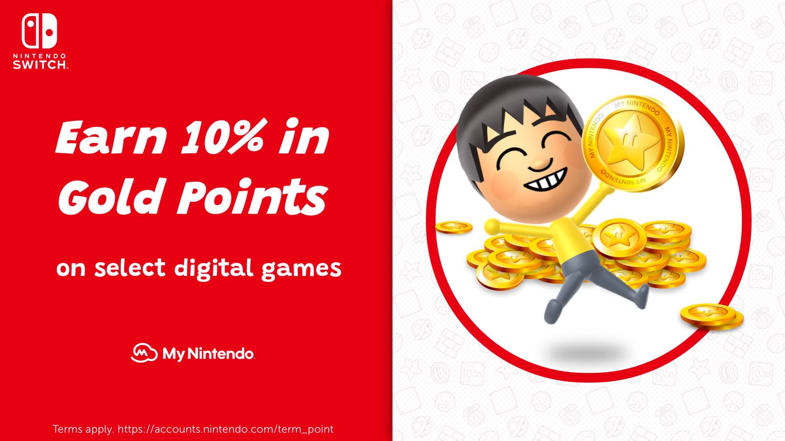 Receive even more My Nintendo Gold Points with select digital purchases ...