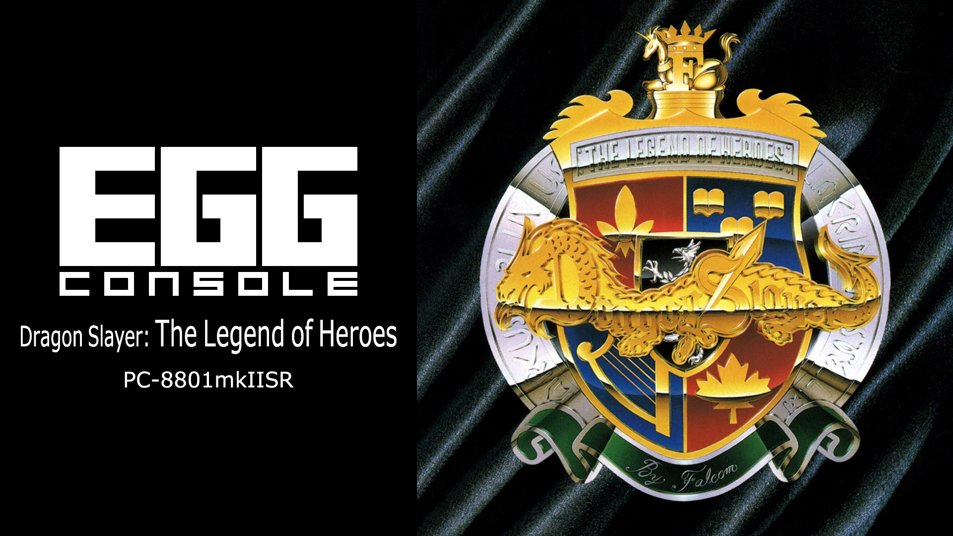 EGGCONSOLE Dragon Slayer: The Legend of Heroes PC-8801mkIISR for