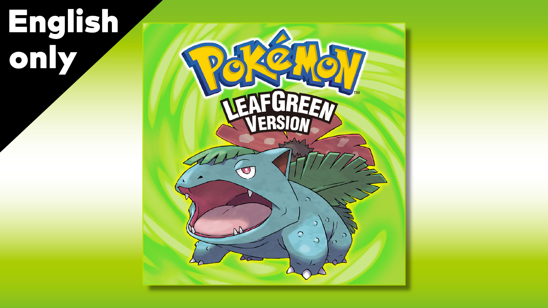 - ポケットモンスター　リーフグリーン　英語版 ゲームボーイアドバンス