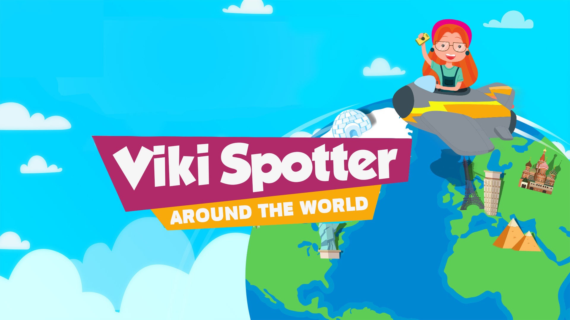 Viki Spotter: Around The World