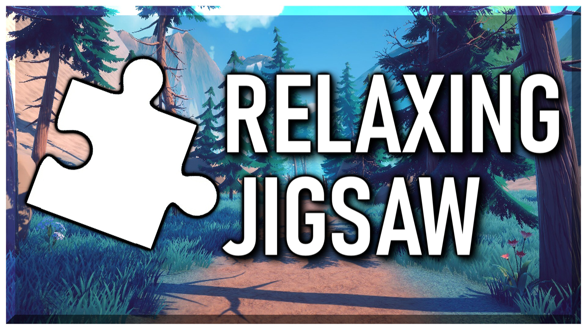 Relaxing Jigsaw