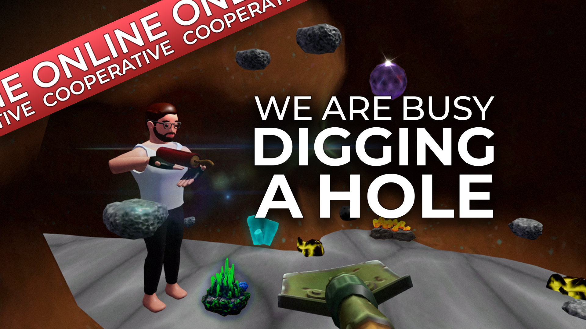 We Are Busy Digging A Hole