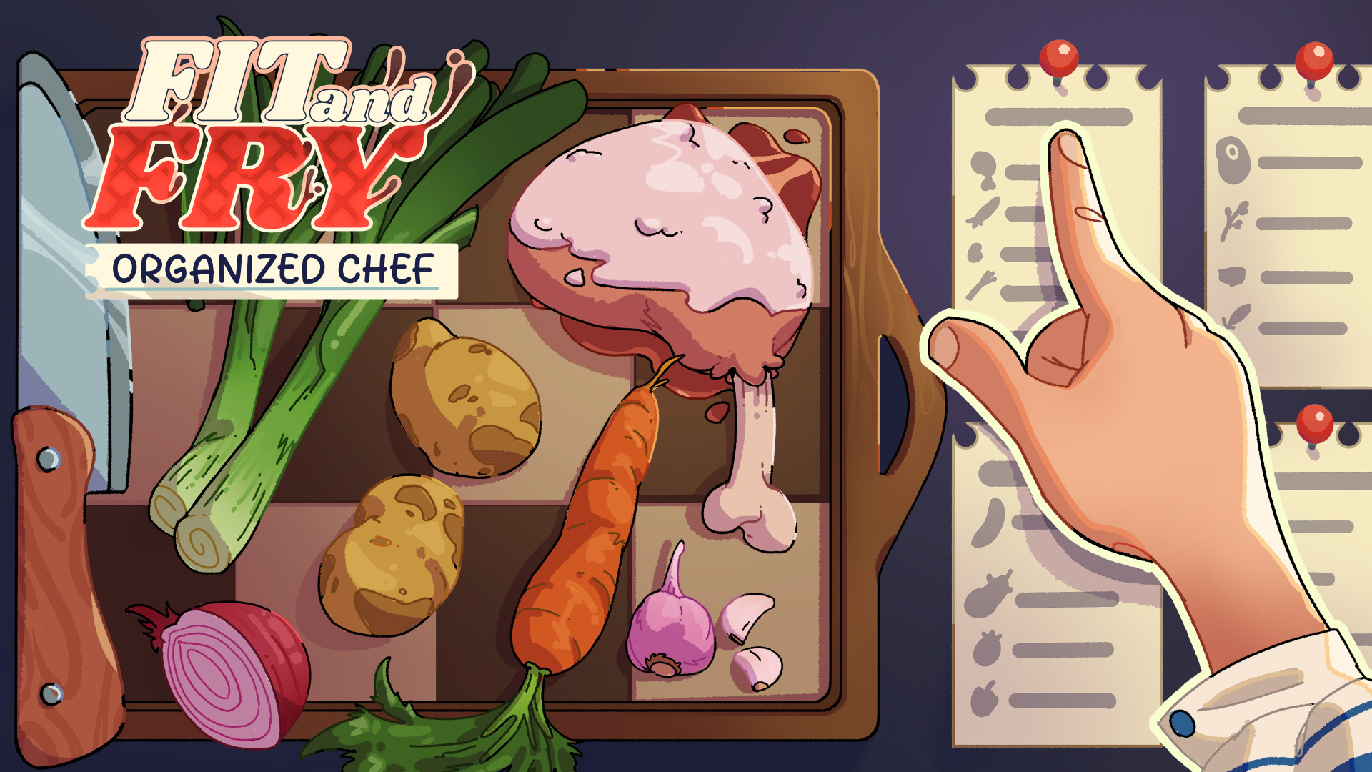 Fit And Fry: Organized Chef