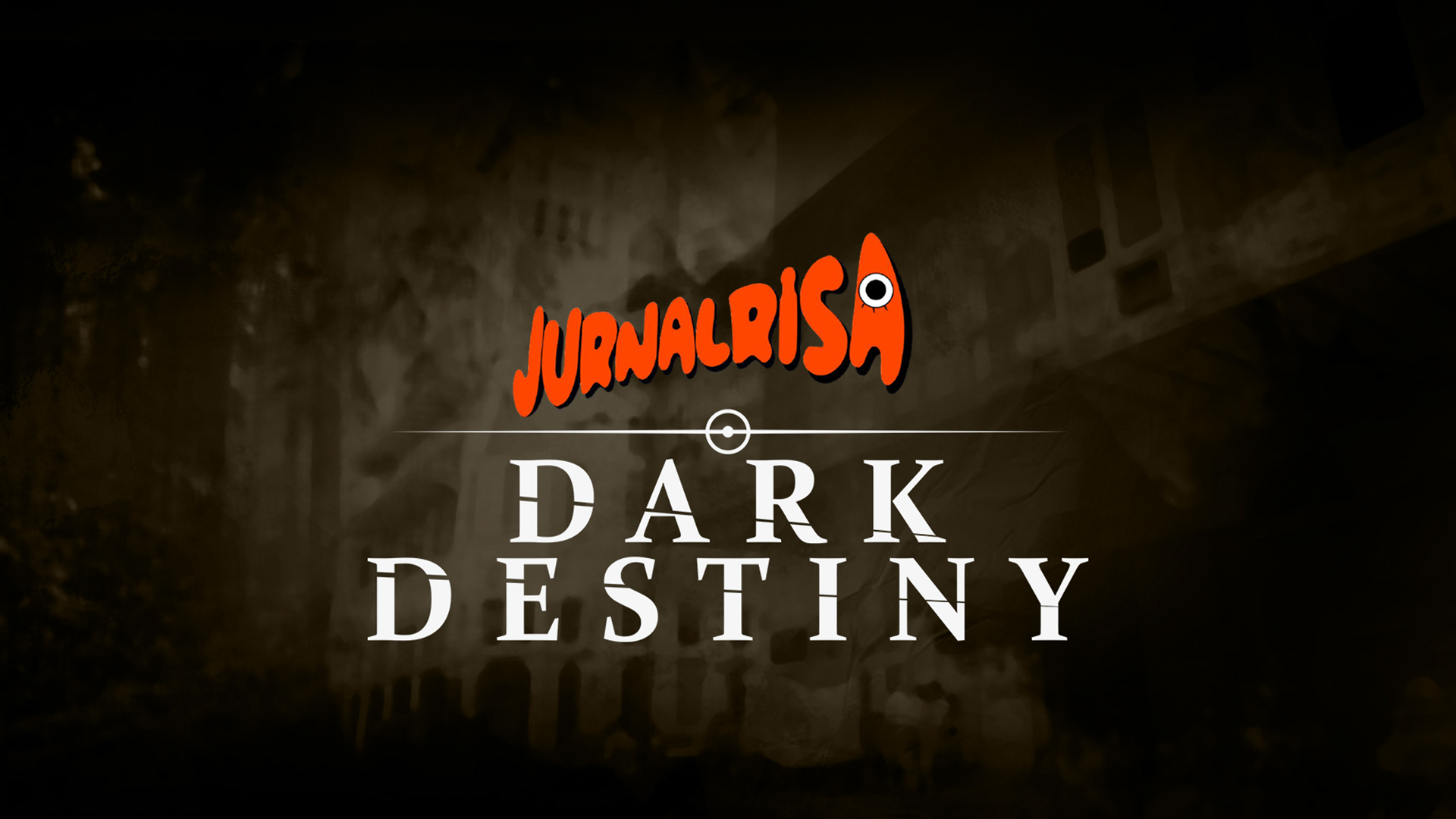 Jurnal Risa: Dark Destiny