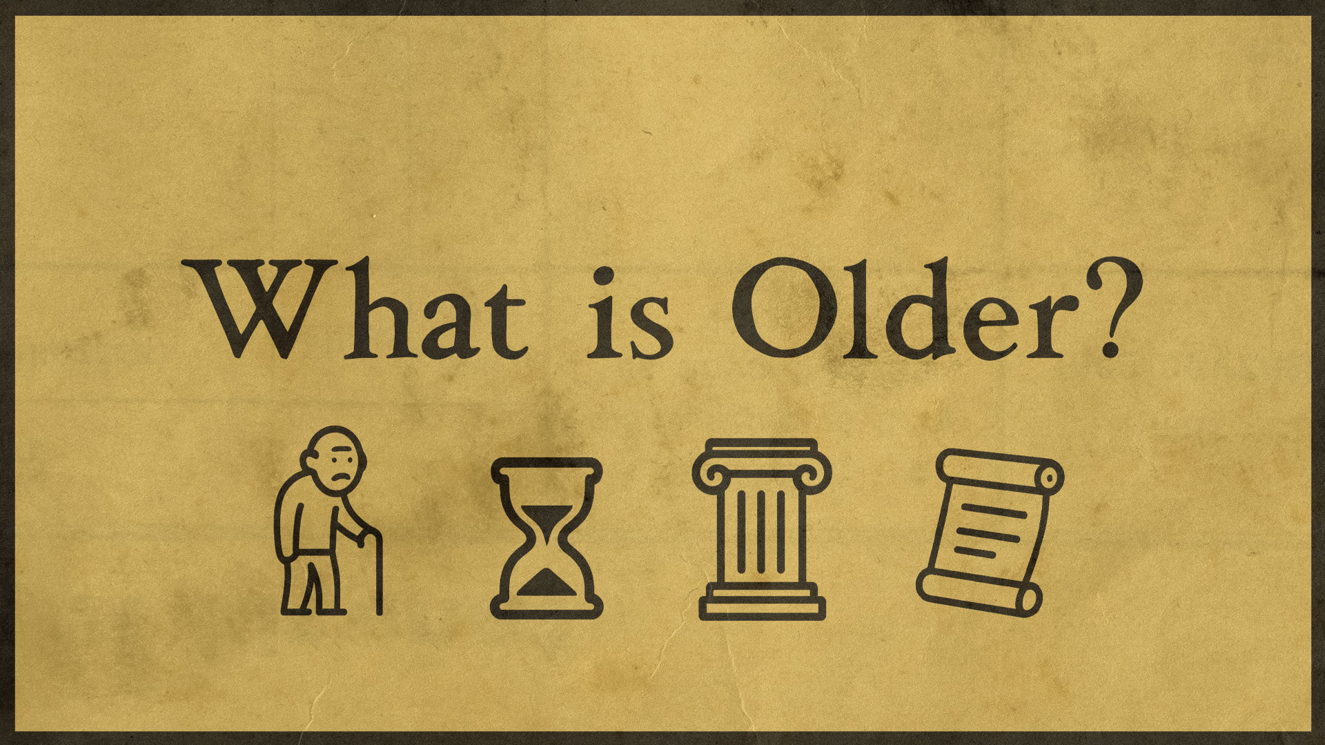 What is Older?