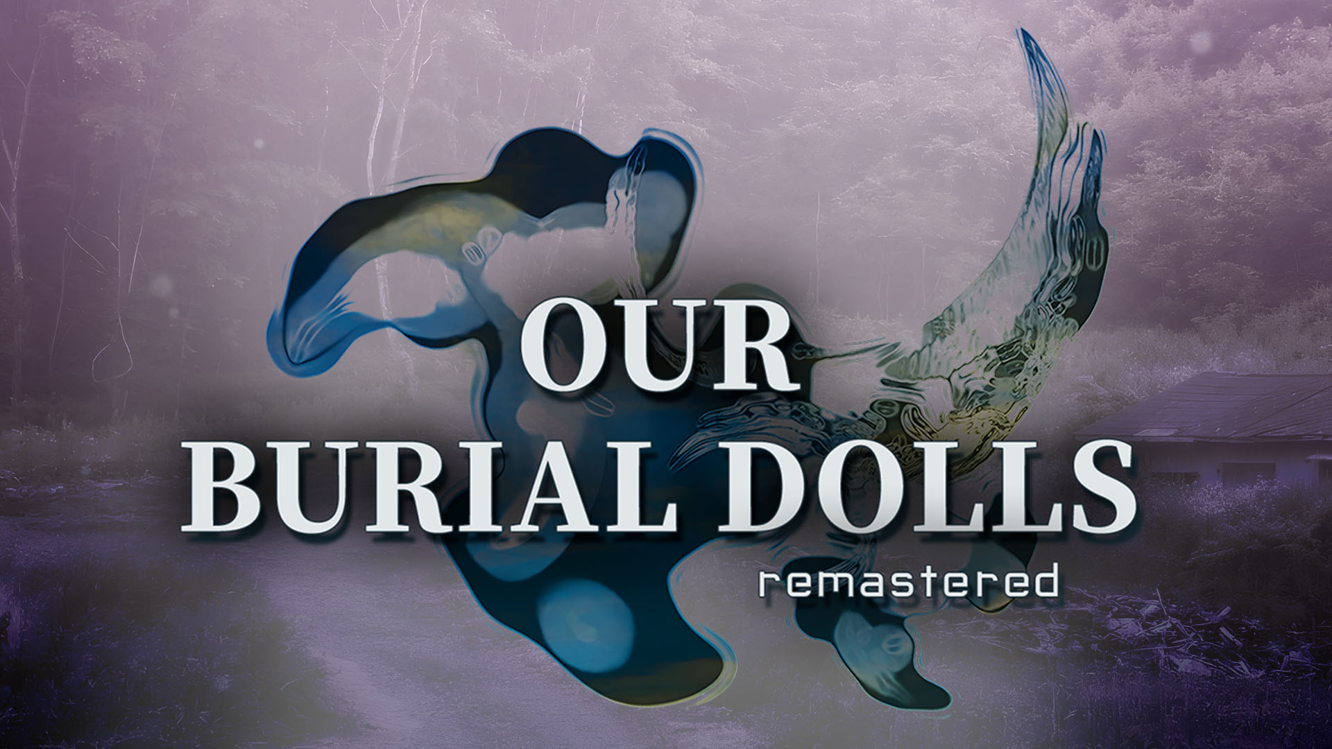 Our Burial Dolls