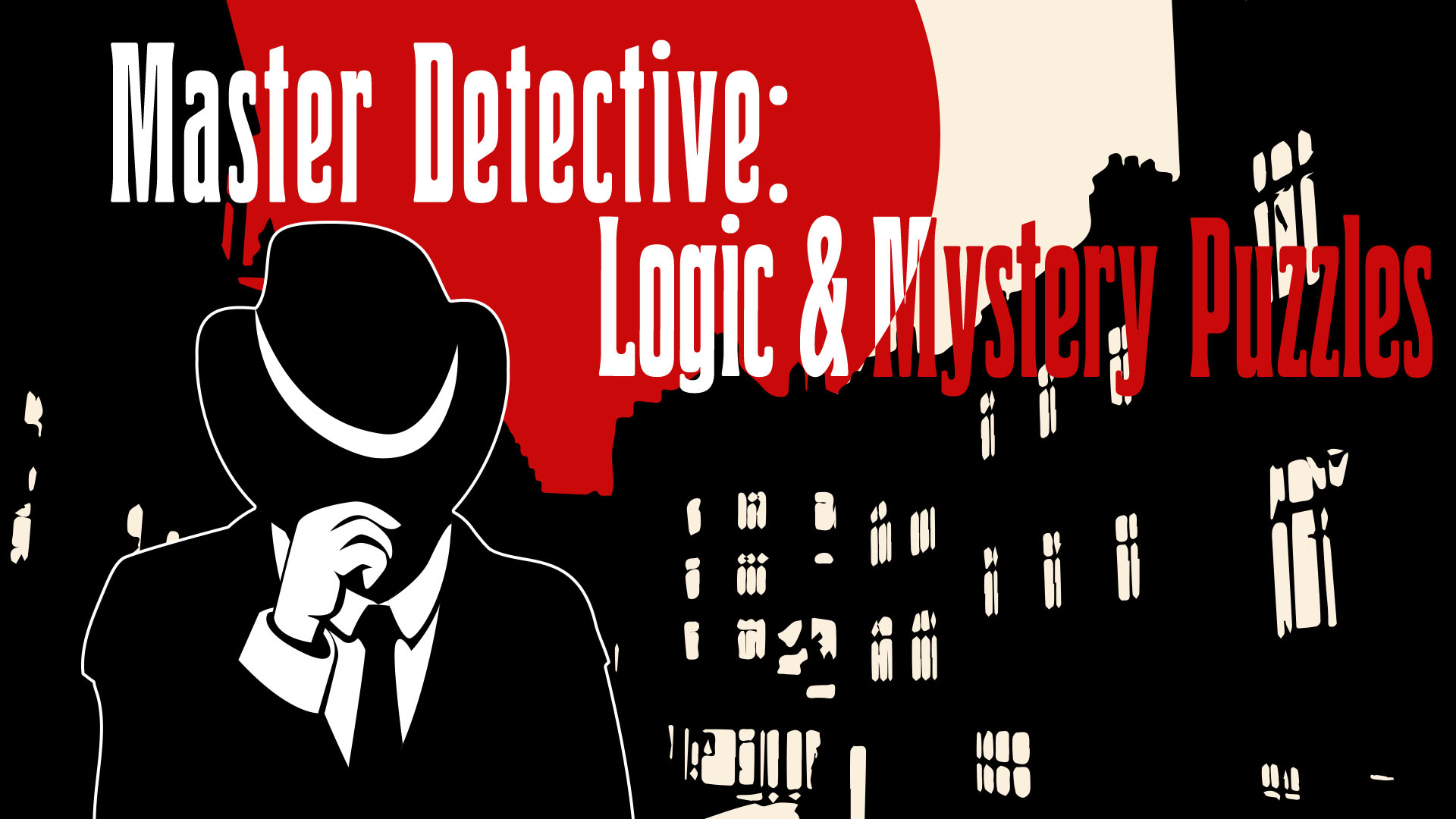 Master Detective: Logic & Mystery Puzzles