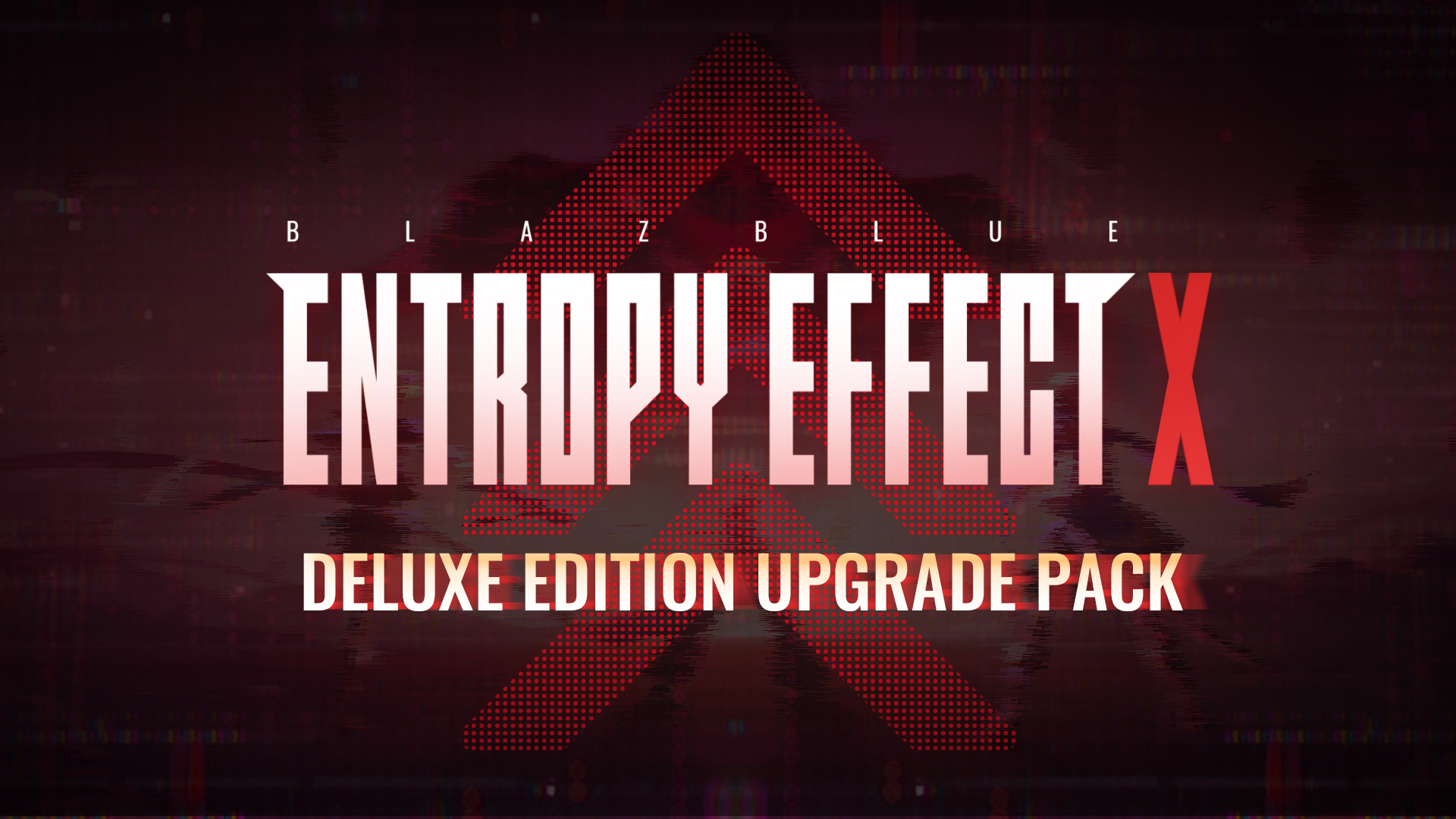 Blazblue Entropy Effect X Upgrade Pack