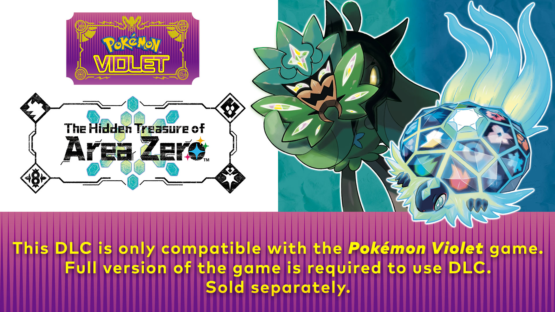 The Hidden Treasure of Area Zero DLC for Pokémon Violet