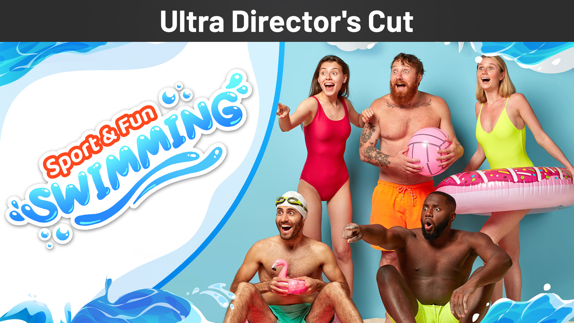 Sport & Fun: Swimming Ultra