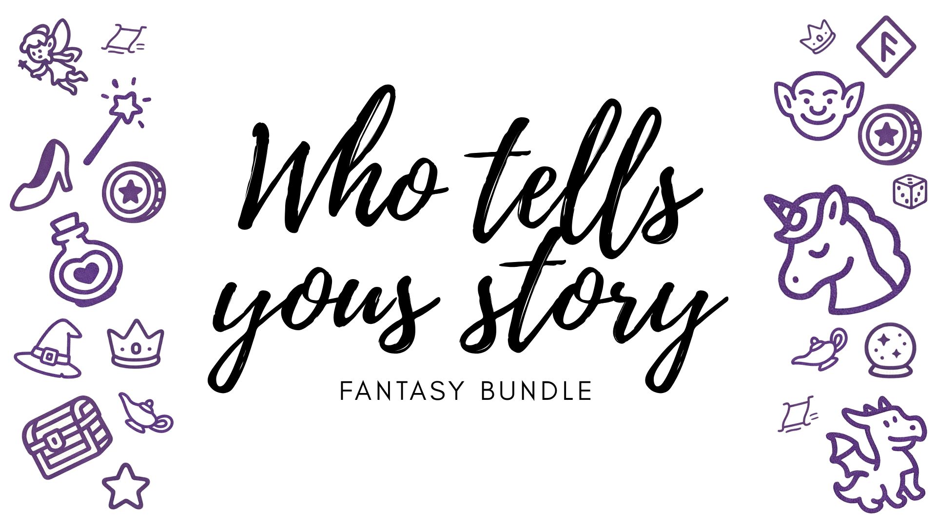 Who tells your story Fantasy Bundle