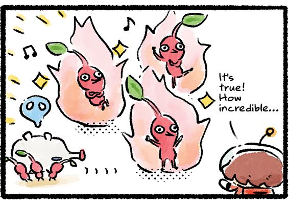 Panel three. Three Red Pikmin, enveloped by fire, hum and dance as three other Red Pikmin transport the defeated Fiery Blowhog back to the Onion. The Rescue Officer watches all this and says, "It's true! How incredible..."
