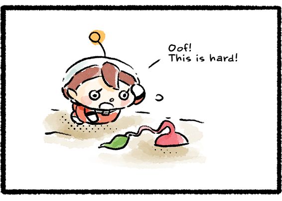 Panel three. The Rescue Officer lets go, falls to her knees, and says, "Oof! This is hard!" The Red Pikmin's head slides back into the dirt. After catching her breath, the officer states with determination, "If at first you don't succeed..."