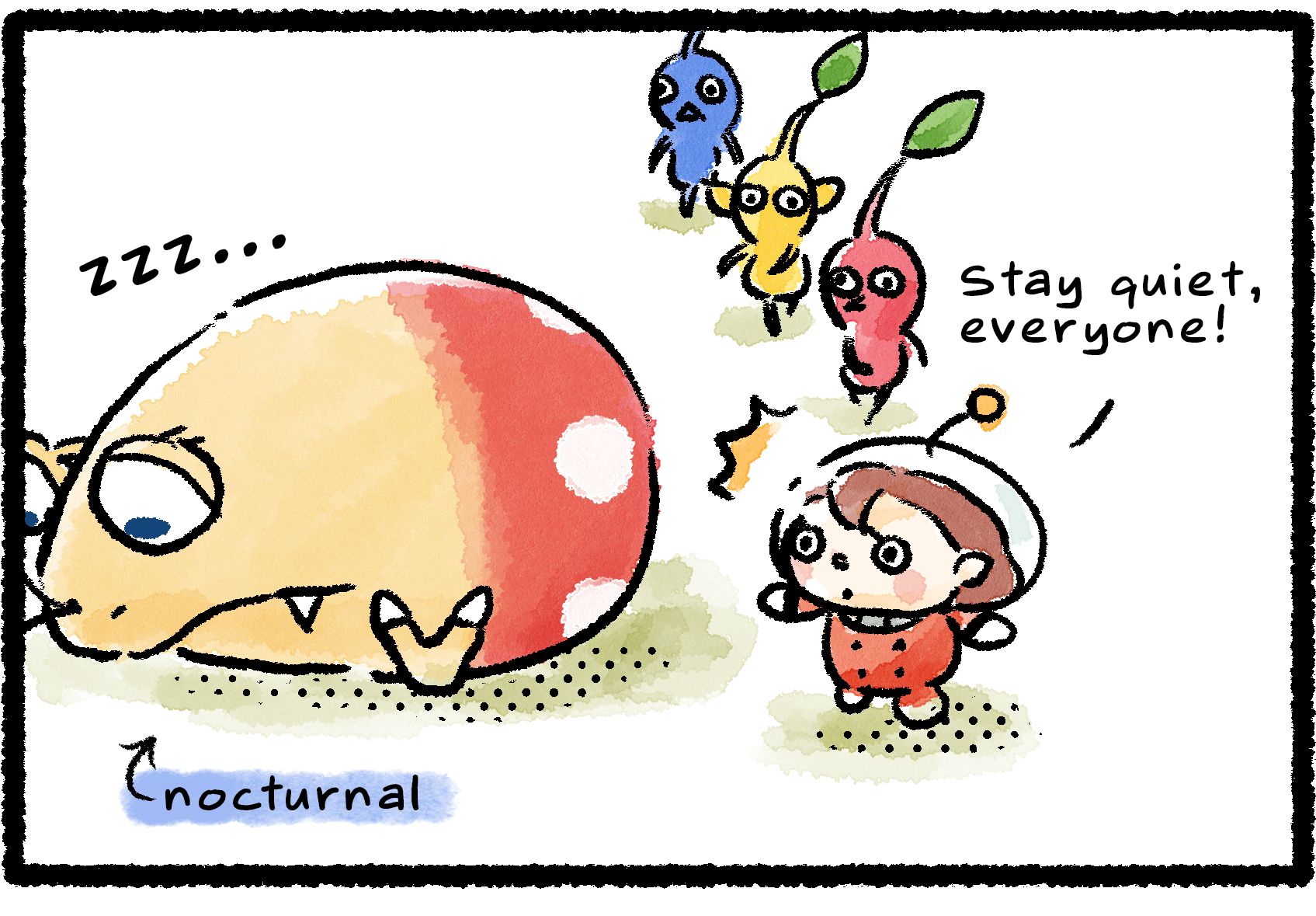 Panel one. The Rescue Officer is leading a group of three Pikmin—one Red, one Yellow, one Blue—as they sneak past a sleeping Bulborb. (The Bulborb is nocturnal, it sleeps in the daytime.) The Rescue Officer warns her Pikmin charges with "Stay quiet!"