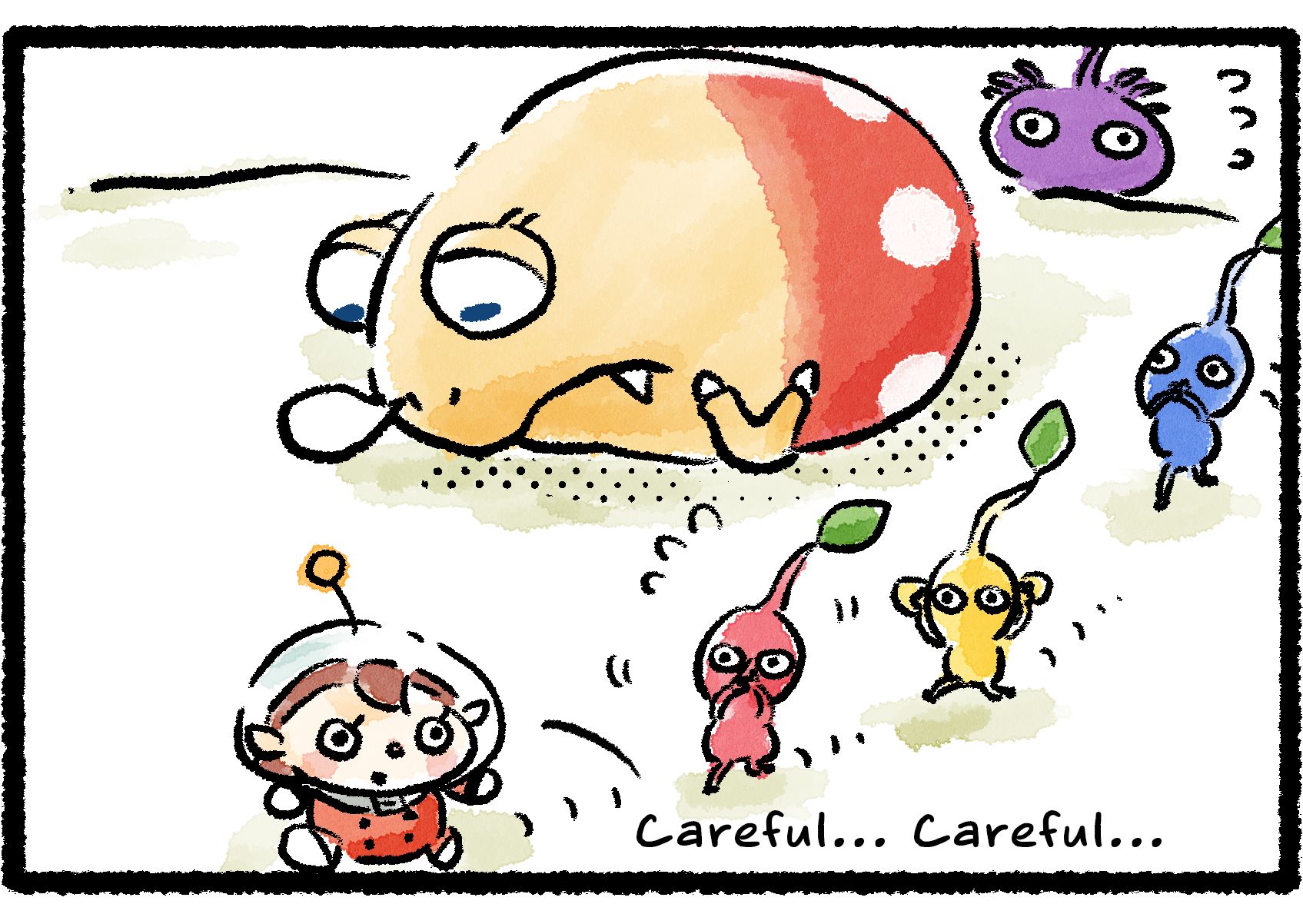 Panel two. The single-file line of Rescue Officer and Pikmin begins to pull away from the sleeping Bulborb. "Careful... Careful..." says the Rescue Officer as she looks back. Behind the sleeping Bulborb, a Purple Pikmin pops its head up over the horizon.