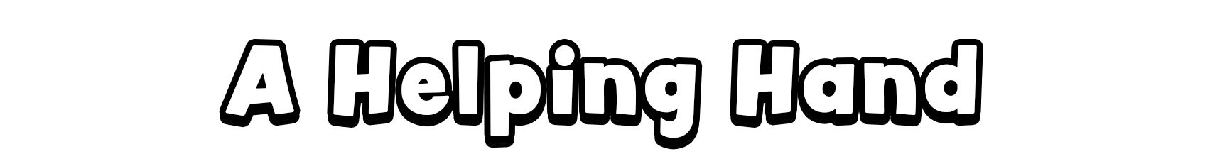 A Helping Hand