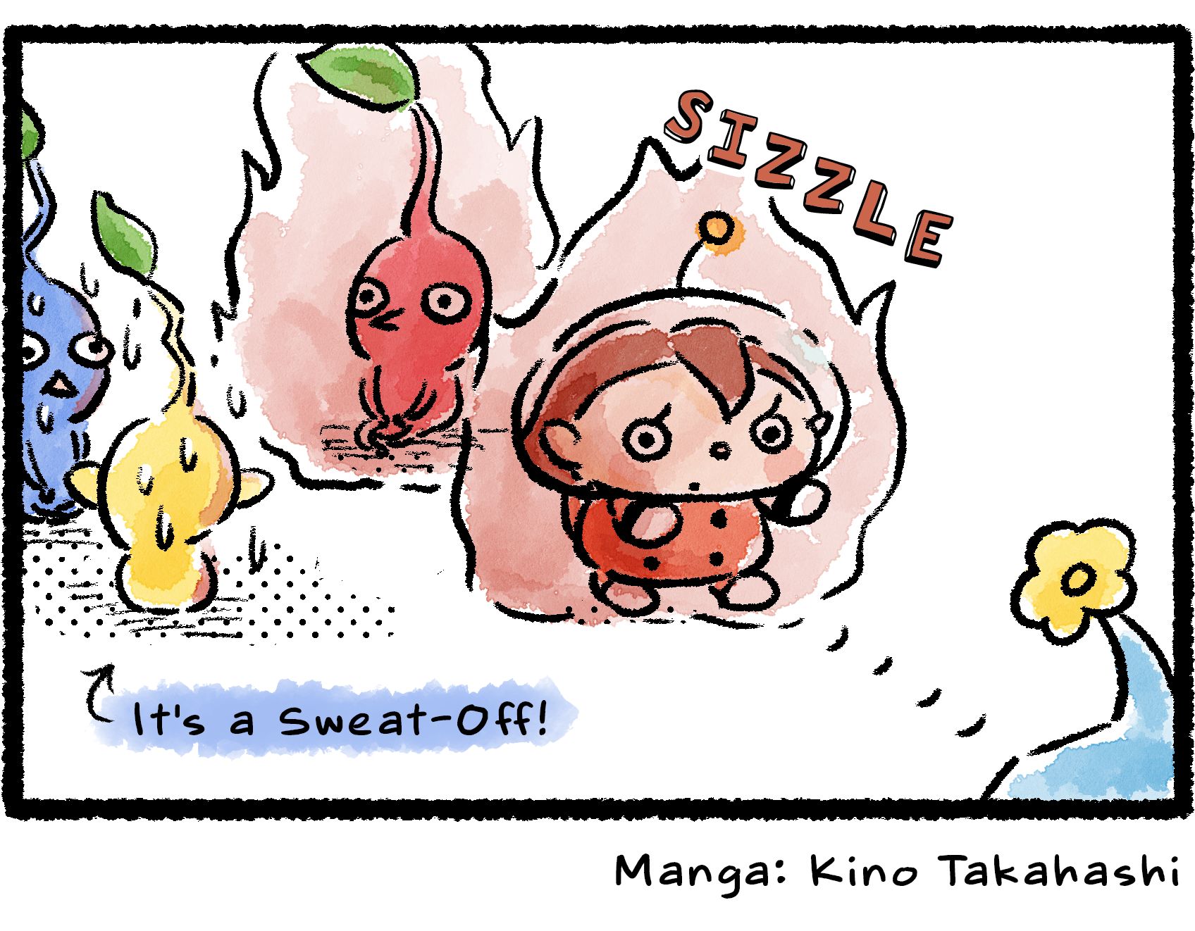 Panel 4 The Rescue Officer backs into a Red Pikmin enveloped in flames. The officer becomes enveloped in flames as well. Meanwhile, a Blue Pikmin and a Yellow Pikmin sit beside the flaming Red Pikmin, sweating buckets. A caption reads, "It's a Sweat-off!"