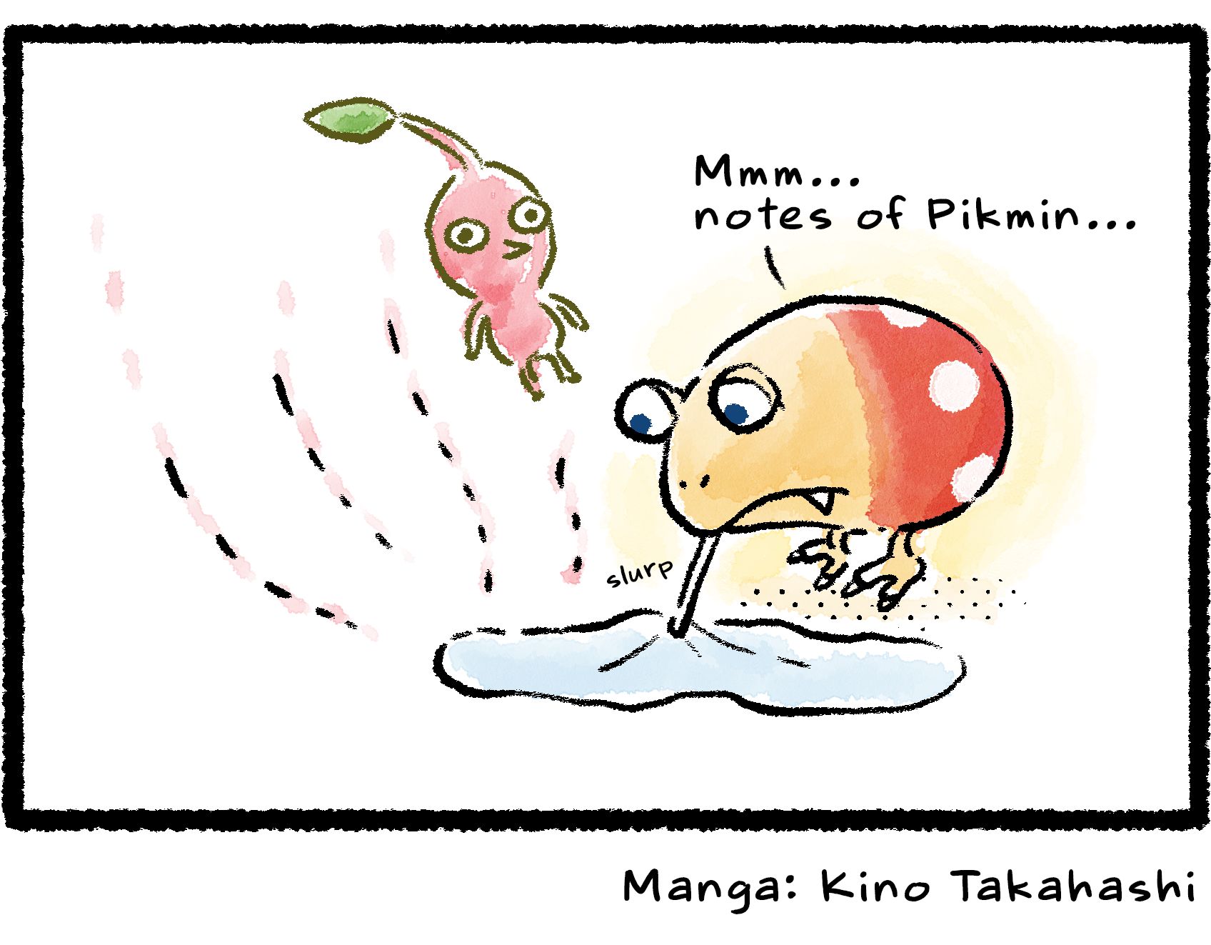 Panel four. The Bulborb slurps up the water from the puddle, and the faded image of a Red Pikmin comes to mind. It's as if the Bulborb is thinking, "Mmm...notes of Pikmin..."
