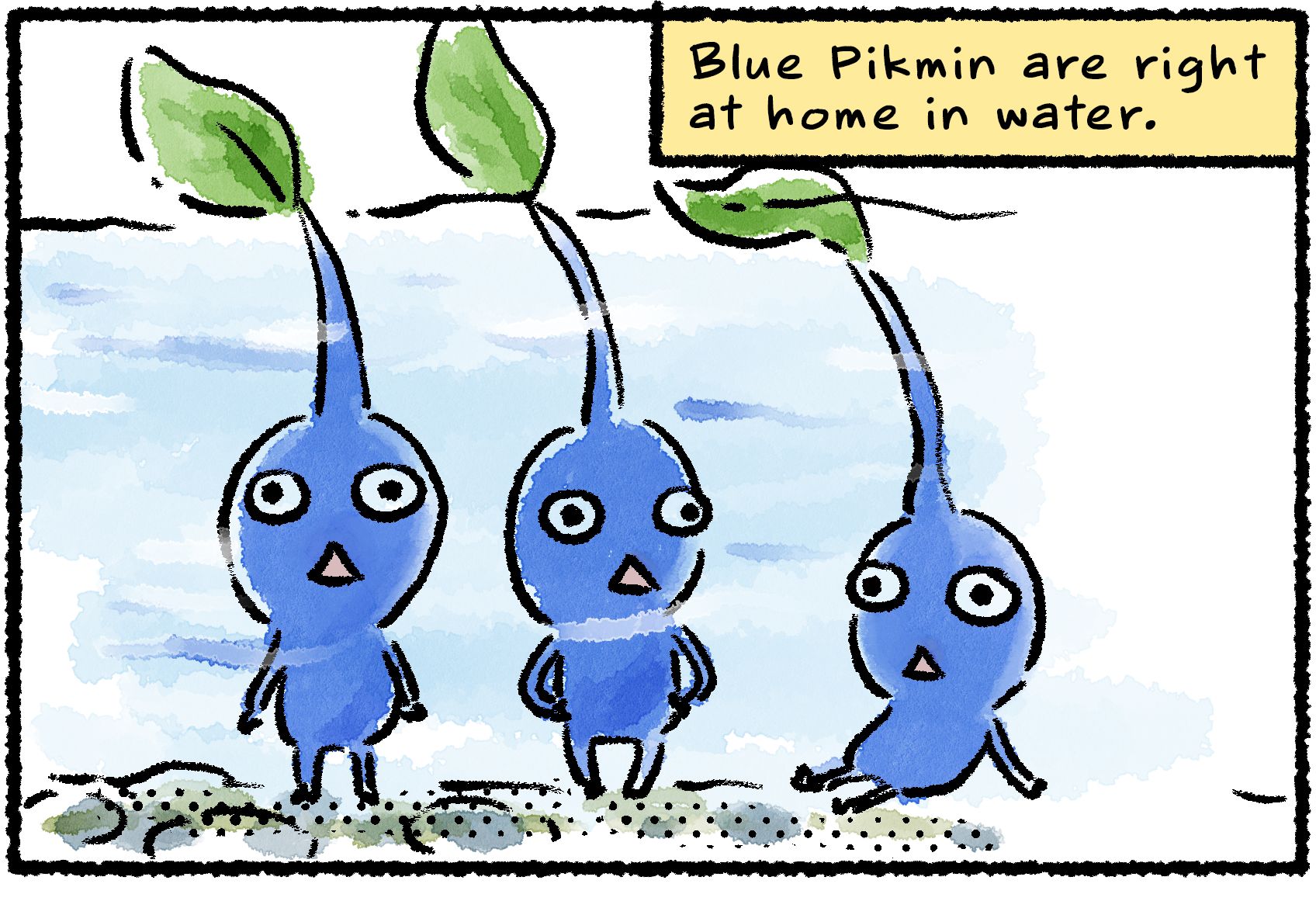 Panel one. Three Blue Pikmin are relaxing on a riverbed, underwater. Descriptive text reads, "Blue Pikmin are right at home in water."