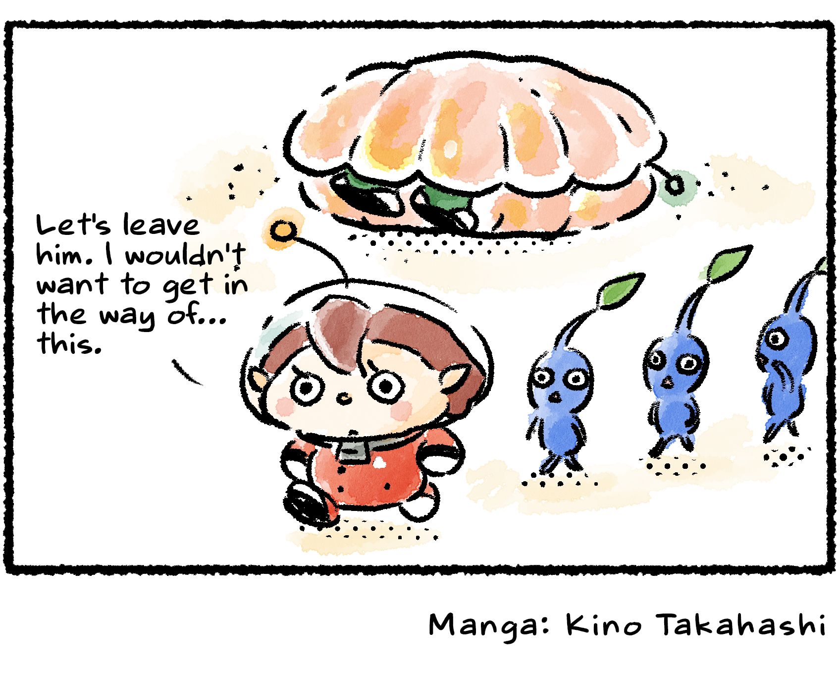 Panel four. The Pearly Clamclamp's shell closes on Dalmo again, and the Rescue Officer walks away. "Let's leave him," she says to the Pikmin following her. "I wouldn't want to get in the way of...this."