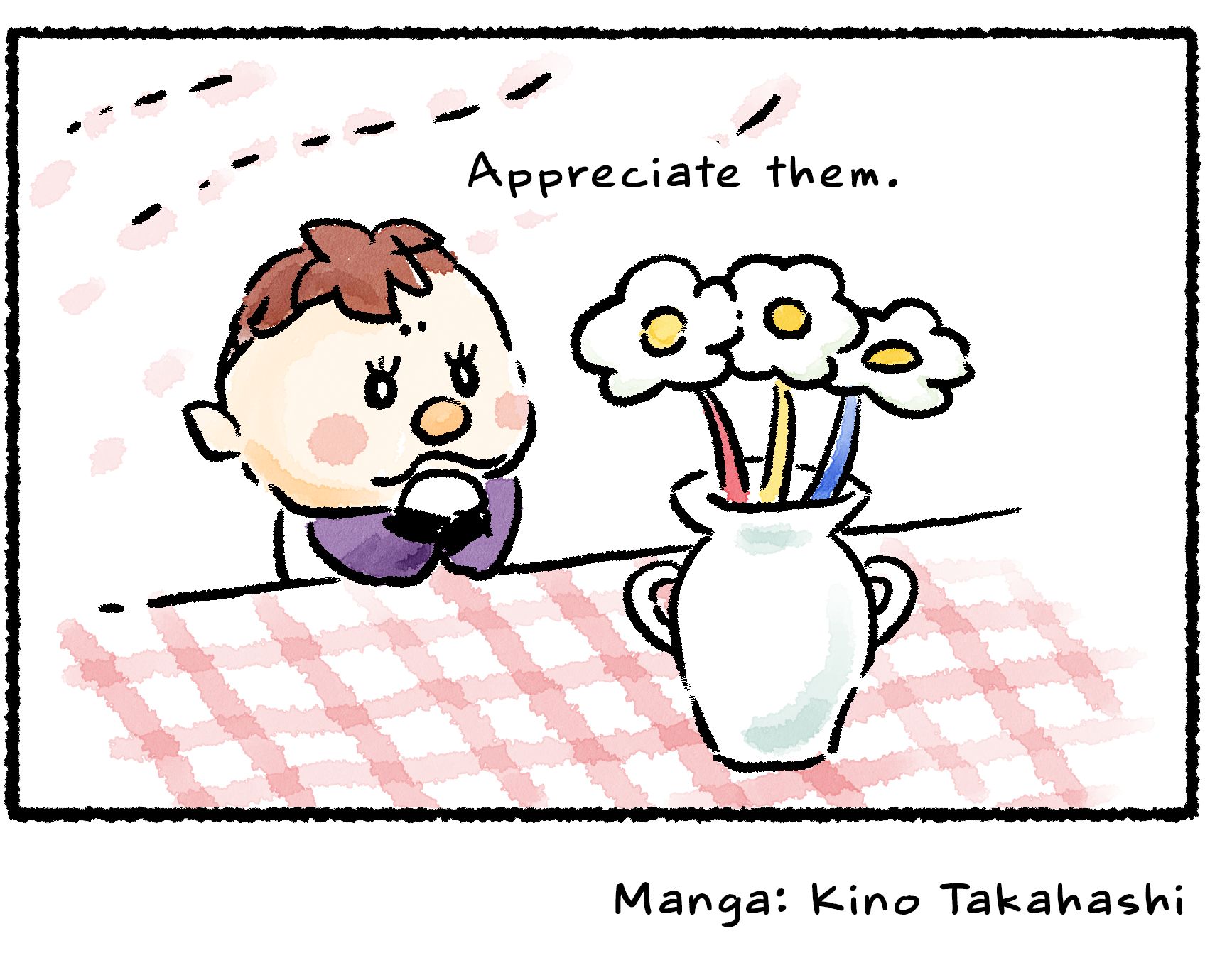 Panel four. Kingsly is sitting at a table and admiring a vase with the stems of Pikmin flowers, presumably removed from the Pikmin of the previous panel, sticking out of it. "Appreciate them."
