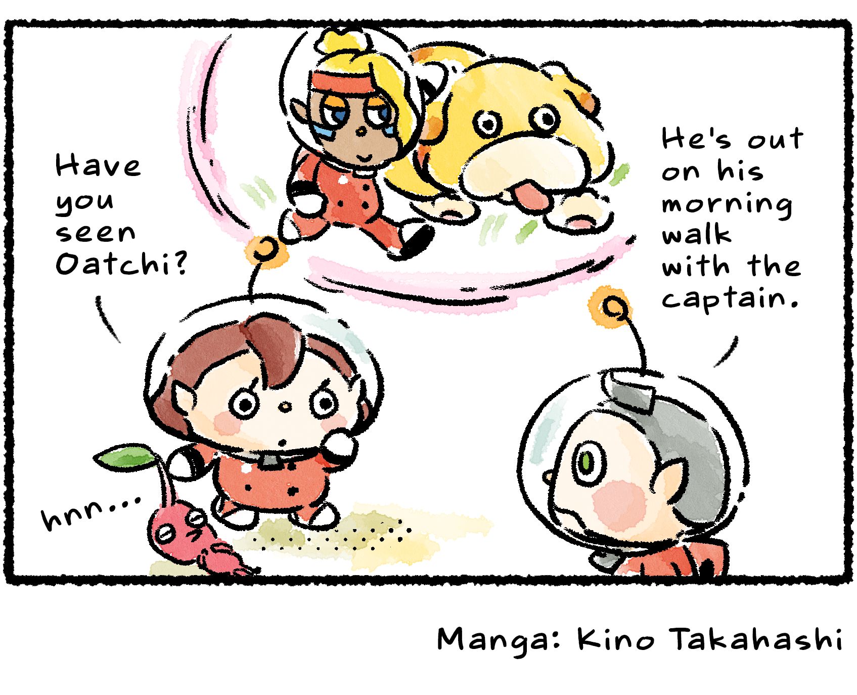 Panel four. "Have you seen Oatchi?" the Rescue Officer asks Collin. "He's out on his morning walk with the Captain," Collin replies. With Oatchi busy and the Pikmin sleeping, it seems there wasn't much point to getting up so early.