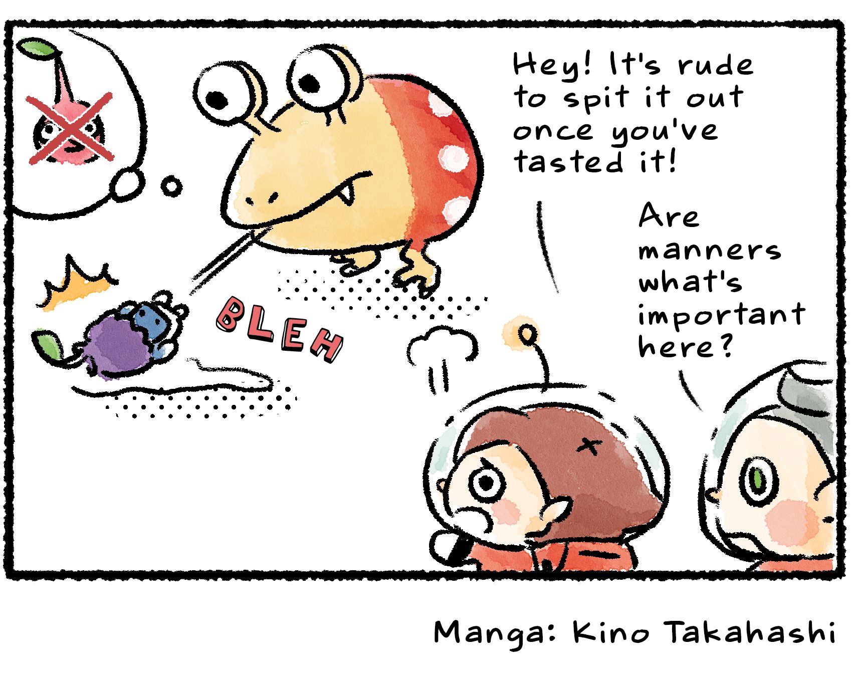 Panel four. Finally deciding that the Leafling is not a Pikmin, the Bulborb spits him out. "Hey!" the Rescue Officer says. "It's rude to spit it out once you've tasted it!" Collin says, "Are manners what's important here?"