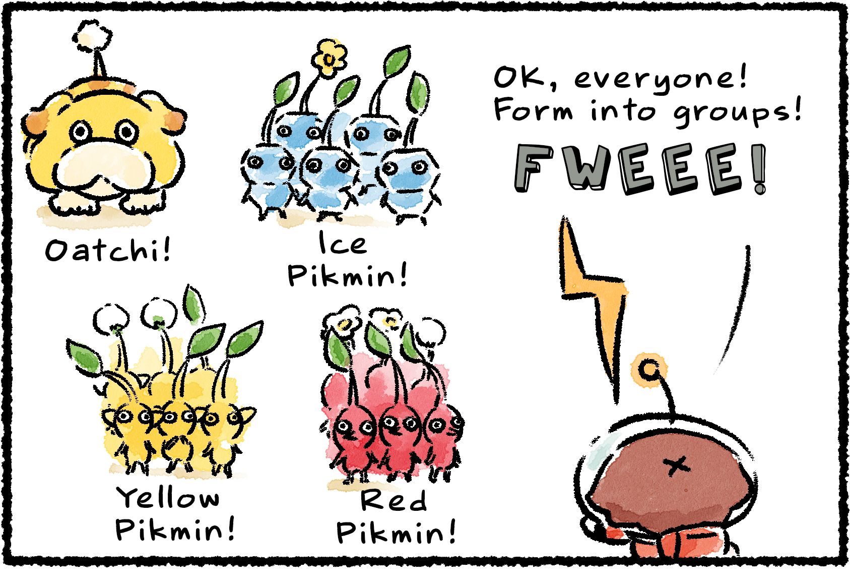Panel one. A Rescue Officer blows her whistle. "OK, everyone! Form into groups!" Red Pikmin, Yellow Pikmin, and Ice Pikmin all line up in groups and stand at attention, with Oatchi standing alone.