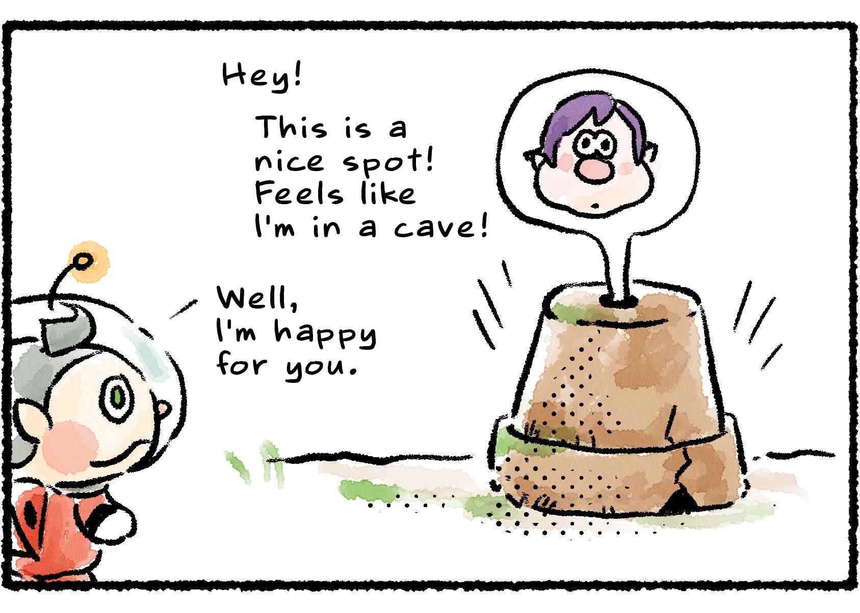 Panel two. Dash has found an overturned flower pot with a hole in the top and a small crack in the side. "Hey!" he says, calling out from within. "This is a nice spot! Feels like I'm in a cave!" Collin says, "Well, I'm happy for you."