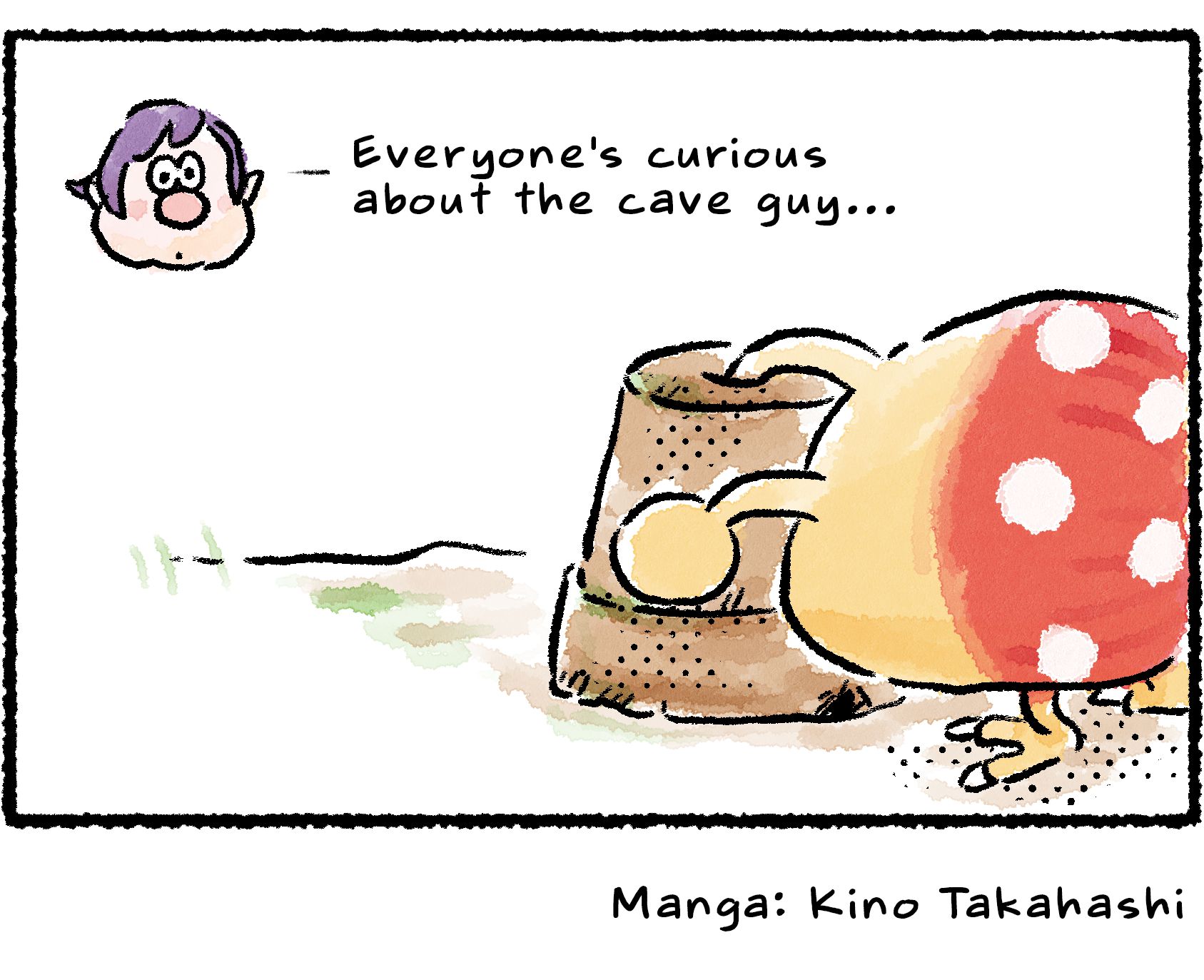 Panel four. A Bulborb pokes its eye stalk into the hole at the top of the flower pot. Still inside, Dash says, "Everyone's curious about the cave guy..."