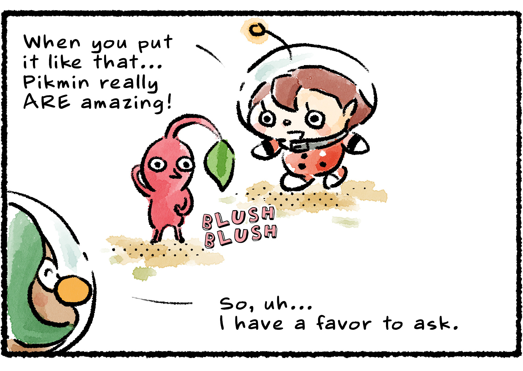 Panel two. "When you put it like that," the Rescue Officer says, "Pikmin really ARE amazing!" The Red Pikmin blushes. "So, uh," François says, "I have a favor to ask."