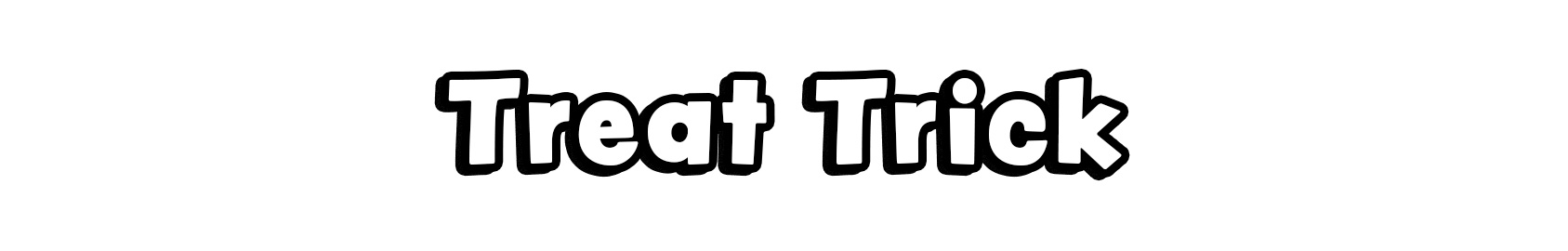 Treat Trick