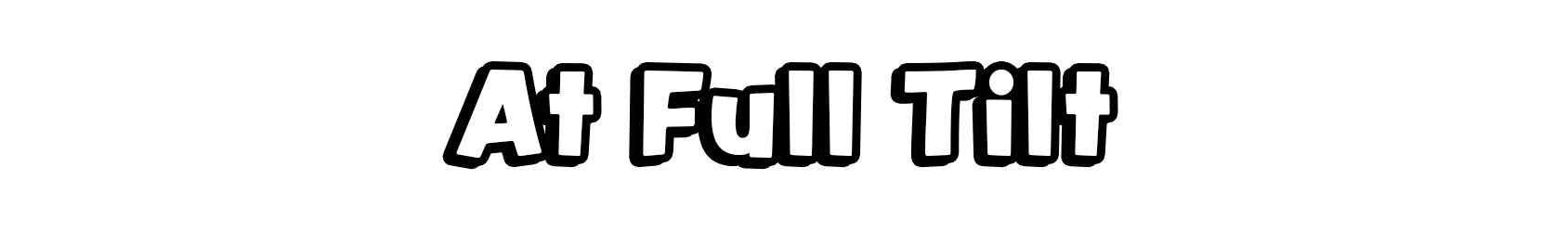 At Full Tilt