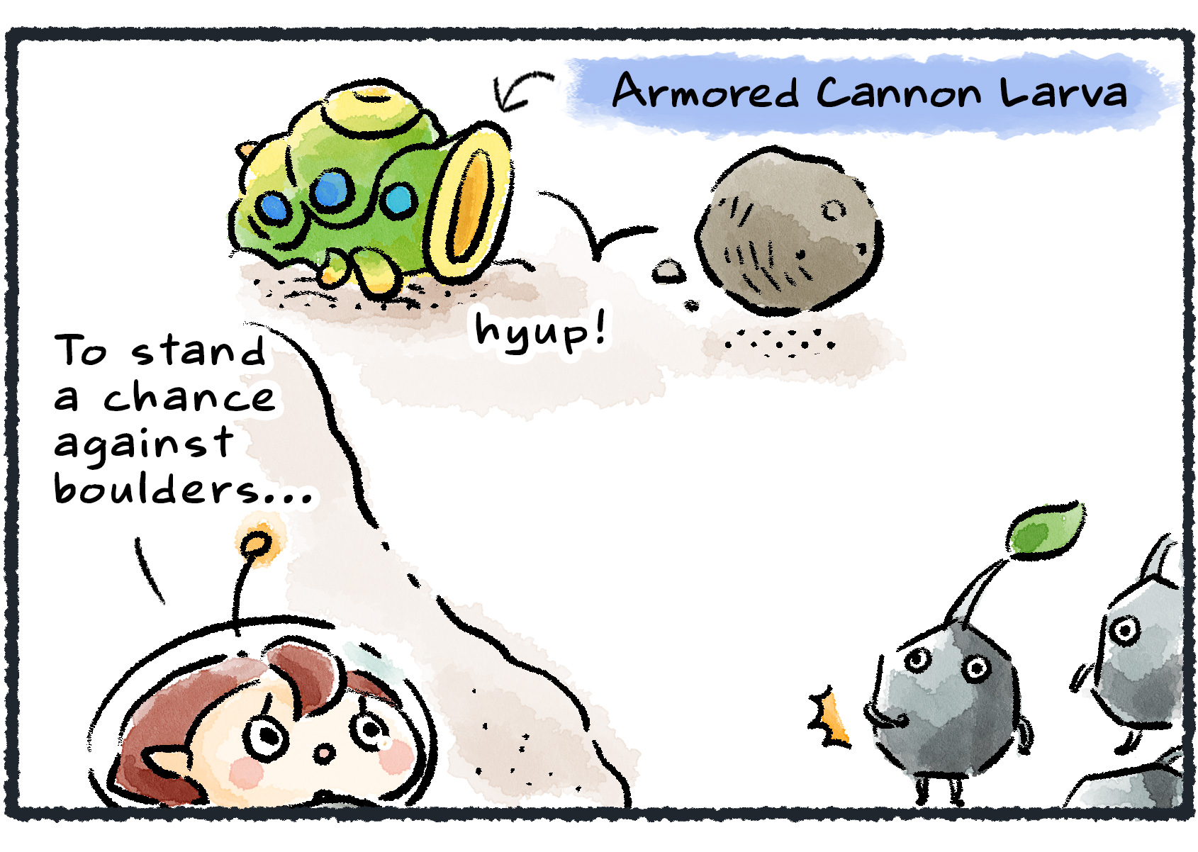 Panel two. From a distance, the Rescue Officer watches an Armored Cannon Larva spitting boulders and contemplates. "To stand a chance against boulders...I know! Rock Pikmin!" Rock Pikmin stand at attention nearby: "hyup!"