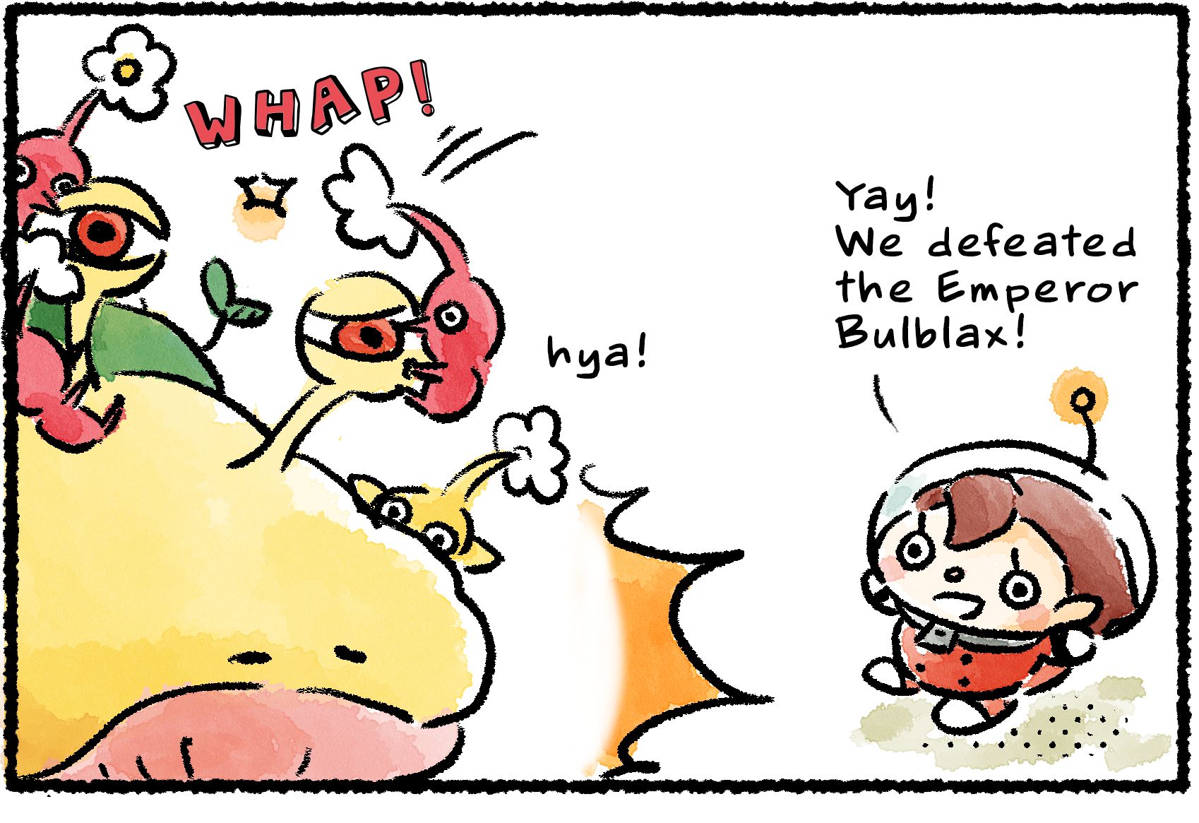 Panel one. A Rescue Officer cheers her Pikmin on as they cling to and pummel an Emperor Bulblax. "Yay!" the Rescue Officer cries in triumph. "We defeated the Emperor Bulblax!"