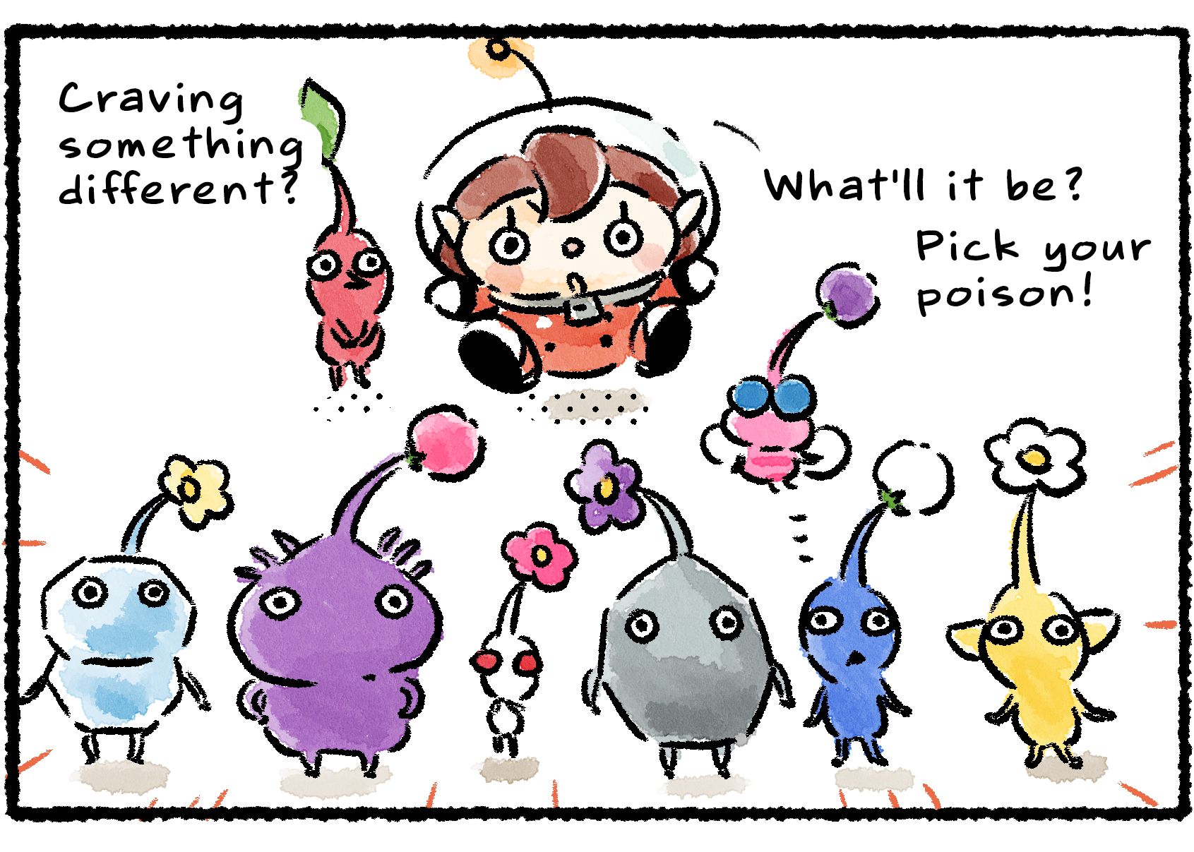 Panel three. The Rescue Officer has every other type of Pikmin lined up. "Craving something different?" she says. "What'll it be? Pick your poison!"