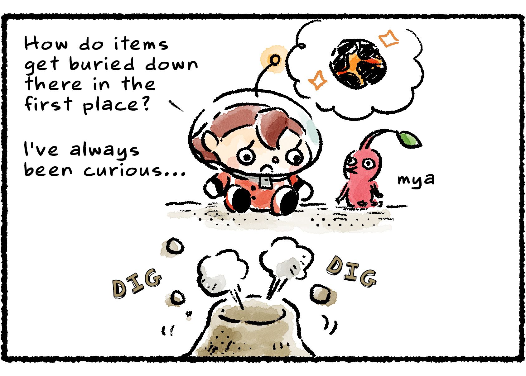 Panel two. The Rescue Officer and a Red Pikmin sit by the dirt mound while the others dig inside. "How do items get buried down there in the first place?" the Rescue Officer wonders, envisioning a bomb rock. "I've always been curious..."