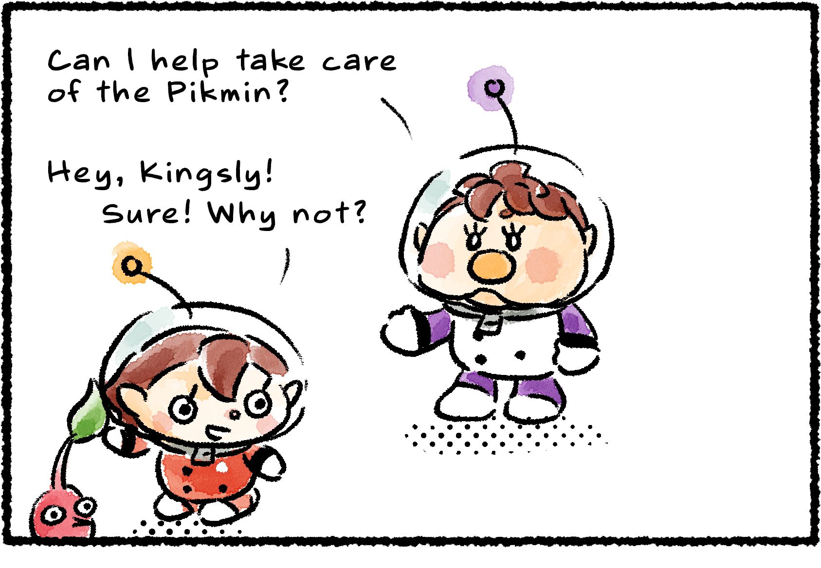 Panel one. A Rescue Officer and a Red Pikmin are approached by Kingsly. "Can I help take care of the Pikmin?" Kingsly asks. "Hey, Kinglsy!" the Rescue Officer says. "Sure! Why not?"