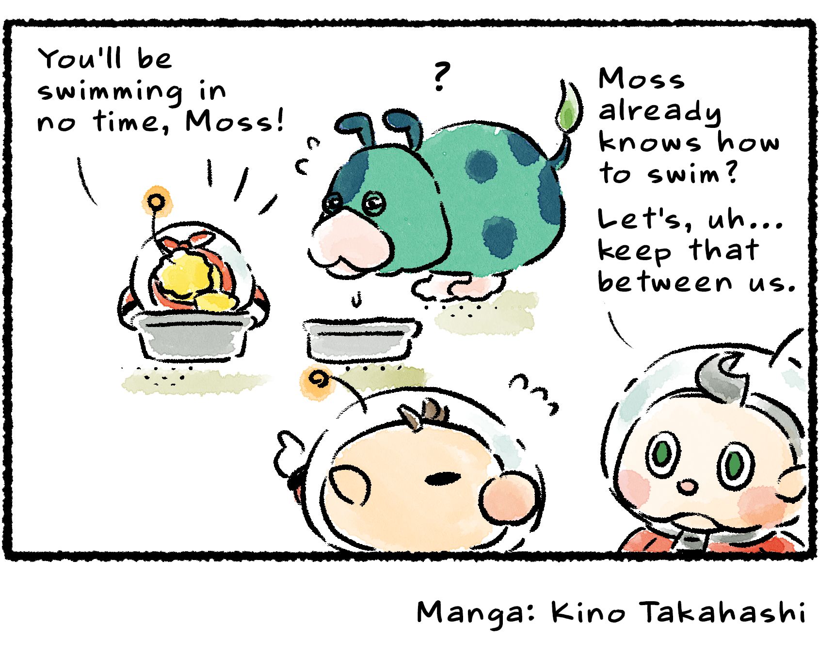 Panel four. Moss is confused by Shepherd dunking her head in the water. "You'll be swimming in no time, Moss!" Shepherd says. In the foreground, Collin says to Olimar: "Miss already knows how to swim? Let's, uh...keep that between us."