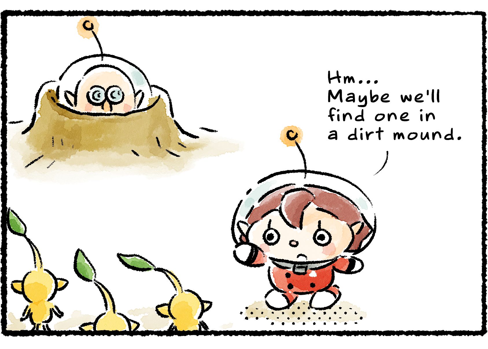 Panel three. The Rescue Officer and Pikmin are standing by a dirt mound. "Hm... Maybe we'll find one in a dirt mound," she says. While her back is turned, Russ pokes his head out from within the mound.