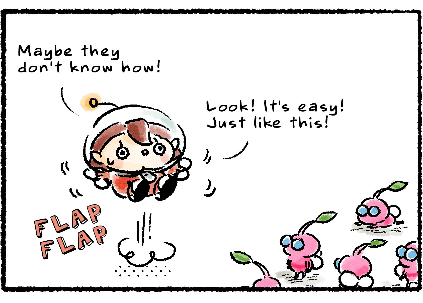 Panel three. "Maybe they don't know how!" the Rescue Officer says. She jumps up and down, flapping her arms. "Look! It's easy! Just like this!" The Winged Pikmin watch blankly.