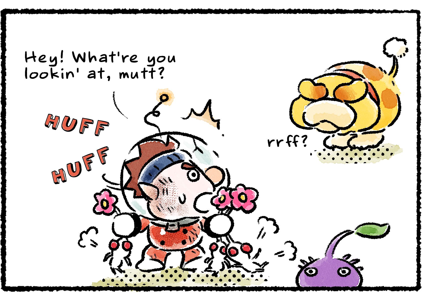 Panel three. While grasping all the White Pikmin by the stems, Dingo looks angrily at Oatchi and says, "Hey! What're you lookin' at, mutt?" Oatchi covers his eyes with his own ears.