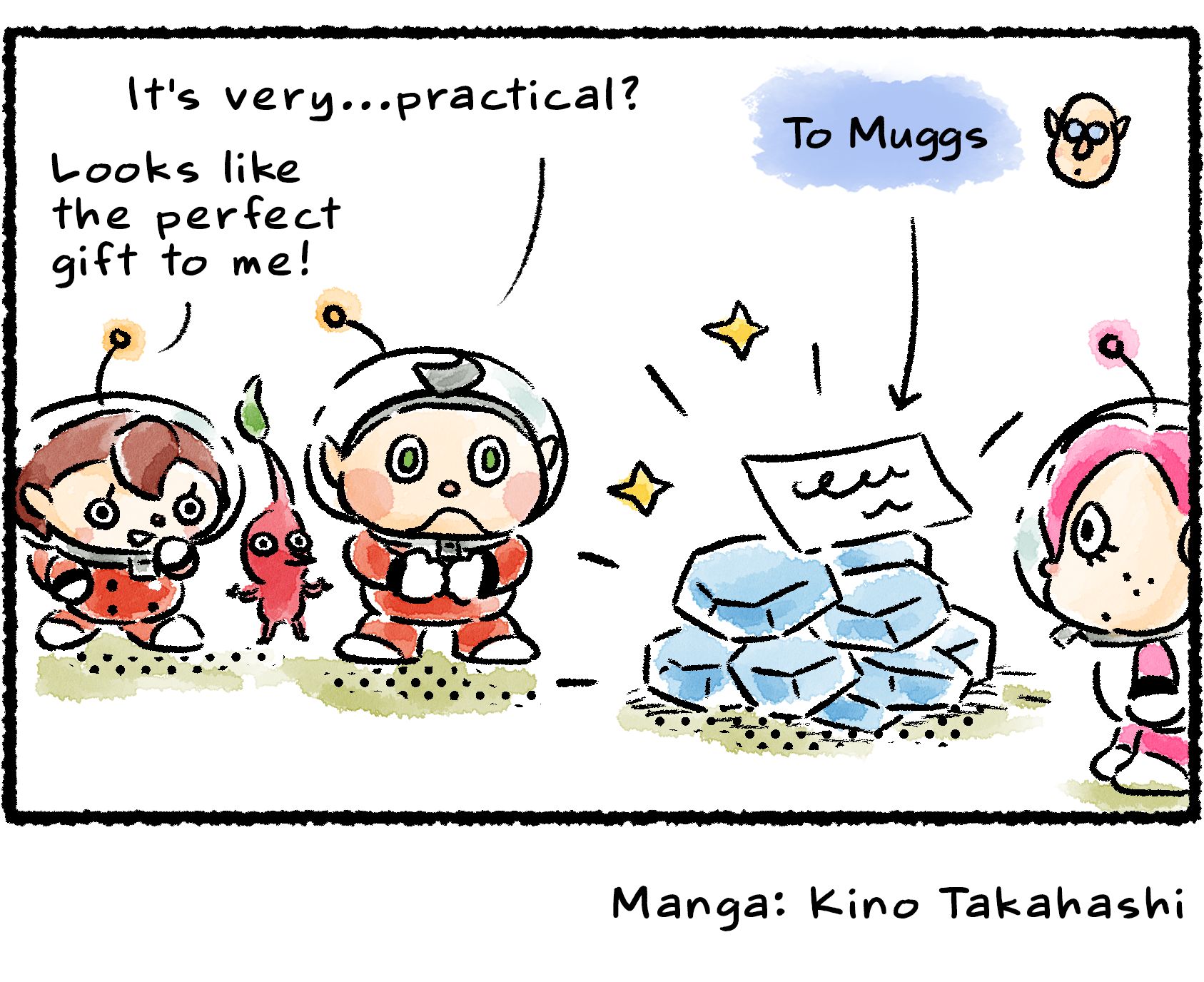 Panel four. A pile of raw materials is left out for Muggs, with a note on top that says simply, "To Muggs". Collin says, "It's very...practical?" A Rescue Officer says, "Looks like the perfect gift to me!"