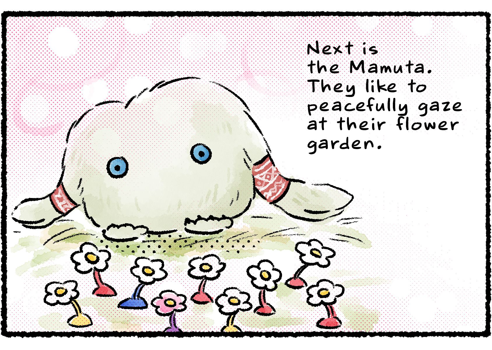 Panel two. A Mamuta stares at a group of flower Pikmin stuck in the ground. "Next is the Mamuta," Kingsly explains. "They like to peacefully gaze at their flower garden."