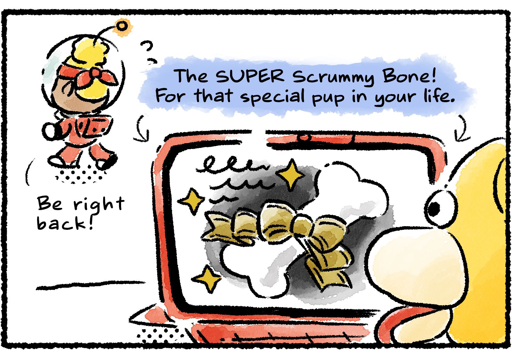 Panel two. Shepherd walks away from the computer: "Be right back!" Oatchi approaches the screen and sees a fancy Scummy Bone with an ad that reads: "The SUPER Scrummy Bone! For that special pup in your life."