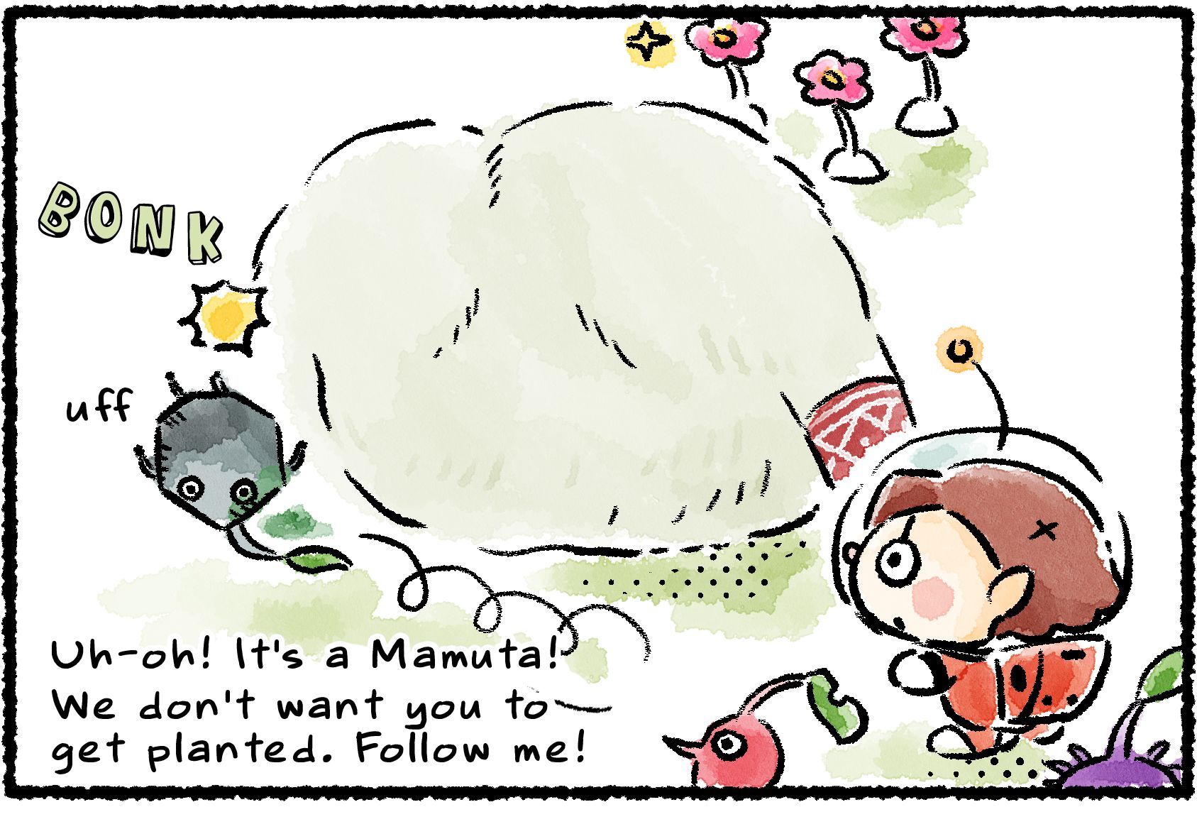 Panel one. A Rock Pikmin bumps into the back of a Mamuta overseeing a small garden of White Pikmin. A Rescue Officer, trying to lead her Pikmin through the area, says, "Uh-oh! It's a Mamuta!"