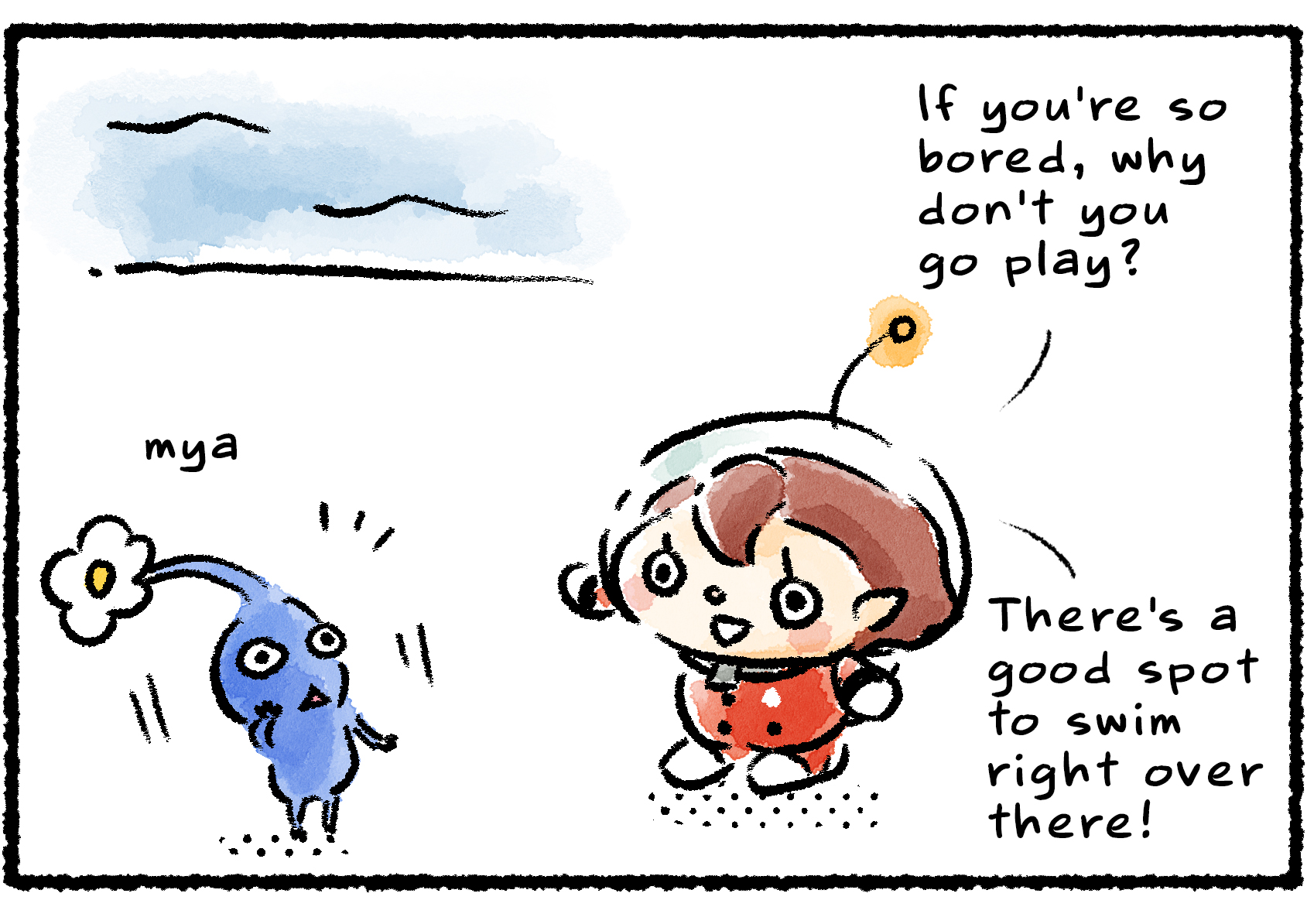 Panel two. "If you're so bored," the Rescue Officer says to one of the Blue Pikmin, "why don't you go play? There's a good spot to swim right over there!"